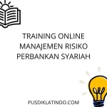 training Risiko Operasional Bank Syariah