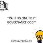 training Implementasi COBIT Dalam Perusahaan