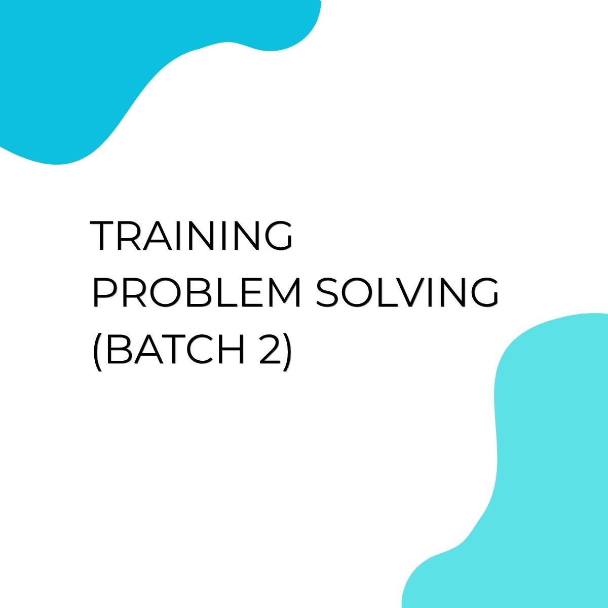 pelatihan Problem solving batch 2 di jogja