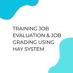 pelatihan Job evaluation & job grading using hay sistem di jogja