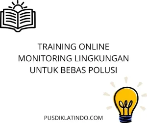 training Pengendalian Polusi Lingkungan 