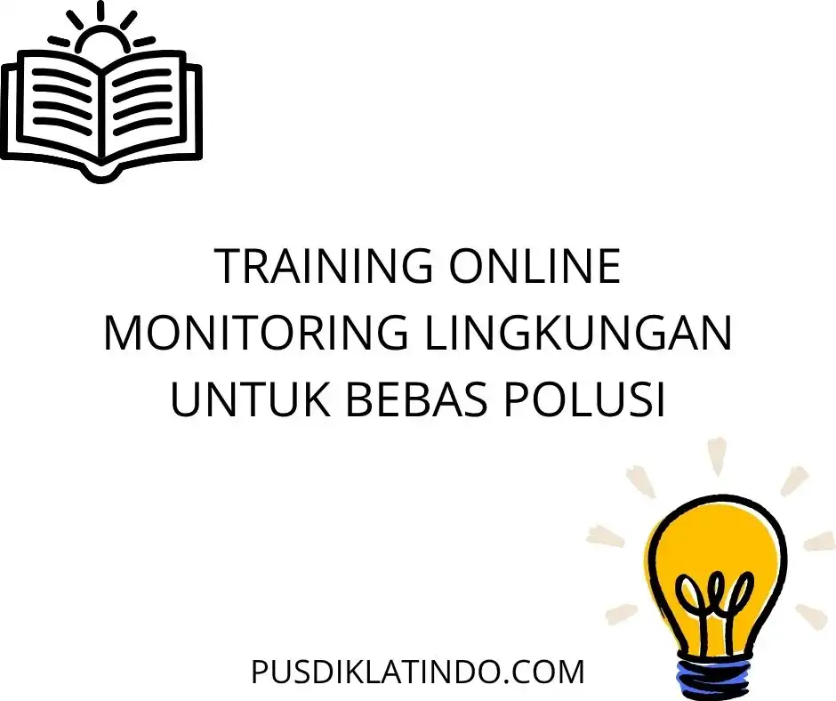 training Pengendalian Polusi Lingkungan
