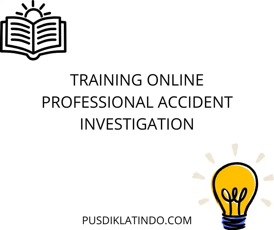 training Incident Investigation dan Reporting