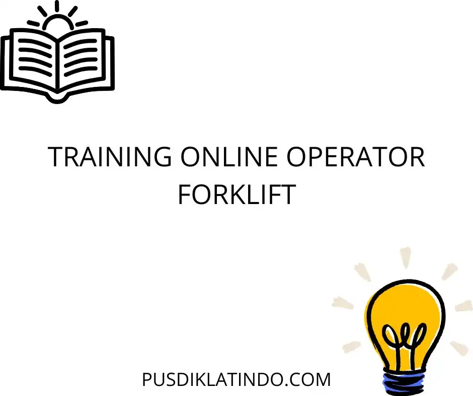 training Standar Operasional Forklift