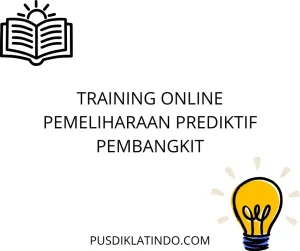 training Pemeliharaan Pembangkit Listrik 