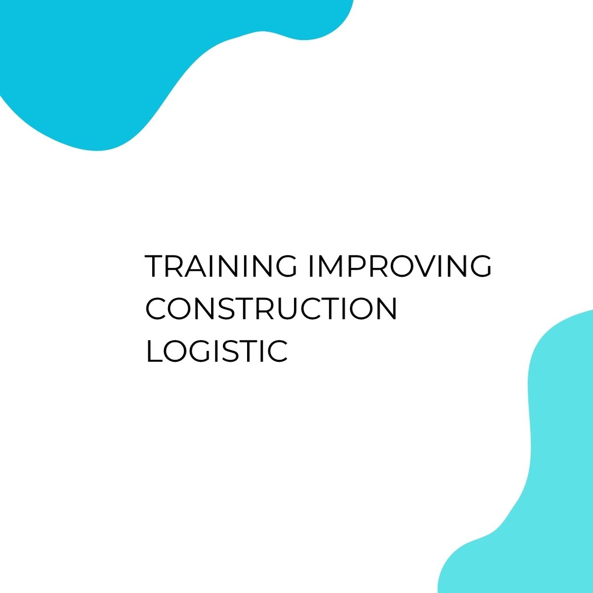 pelatihan IMPROVING CONSTRUCTION LOGISTIC di jogja