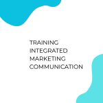 pelatihan INTEGRATED MARKETING COMMUNICATION di jogja