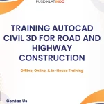 pelatihan AUTOCAD CIVIL 3D FOR ROAD AND HIGHWAY CONSTRUCTION di jogja