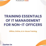 pelatihan ESSENTIALS OF IT MANAGEMENT FOR NON-IT OFFICERS di jogja