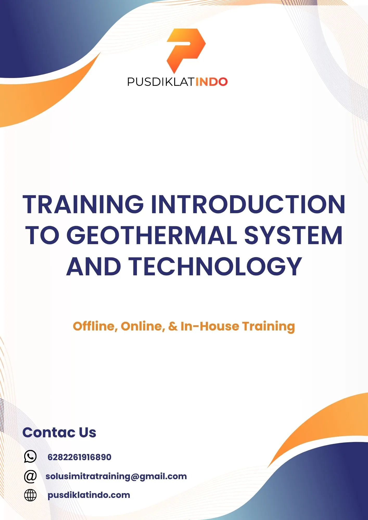 pelatihan INTRODUCTION TO GEOTHERMAL SYSTEM AND TECHNOLOGY di jogja