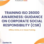 pelatihan ISO 26000 AWARENESS: GUIDANCE ON CORPORATE SOCIAL RESPONSIBILITY (CSR) di jogja