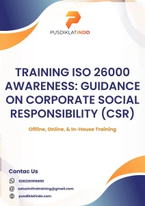 pelatihan ISO 26000 AWARENESS: GUIDANCE ON CORPORATE SOCIAL RESPONSIBILITY (CSR) di jogja