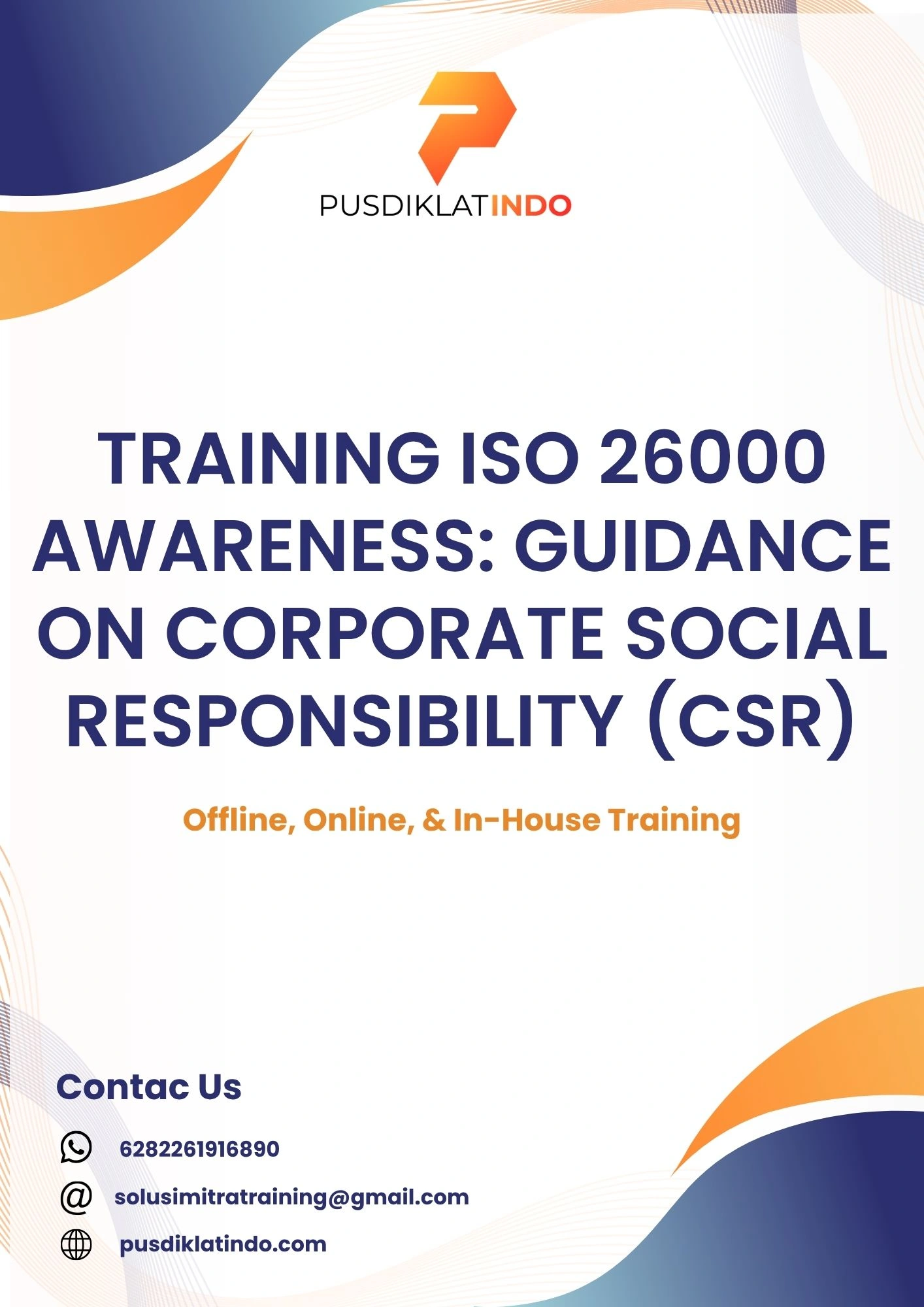 pelatihan ISO 26000 AWARENESS: GUIDANCE ON CORPORATE SOCIAL RESPONSIBILITY (CSR) di jogja