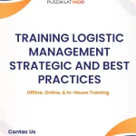 pelatihan LOGISTIC MANAGEMENT STRATEGIC AND BEST PRACTICES di jogja