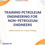pelatihan PETROLEUM ENGINEERING FOR NON-PETROLEUM ENGINEERS di jogja