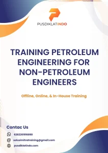 pelatihan PETROLEUM ENGINEERING FOR NON-PETROLEUM ENGINEERS di jogja