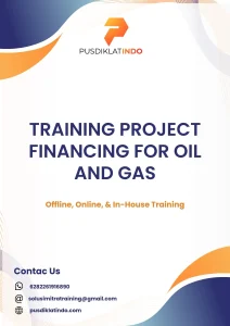 pelatihan PROJECT FINANCING FOR OIL AND GAS di jogja