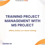 pelatihan PROJECT MANAGEMENT WITH MS PROJECT di jogja